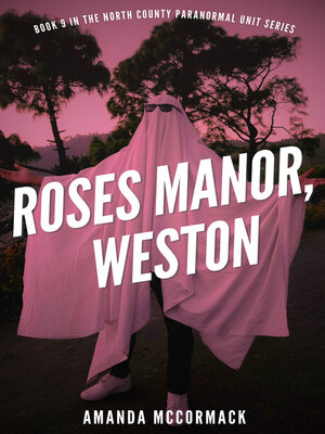 cover image of Roses Manor, Weston